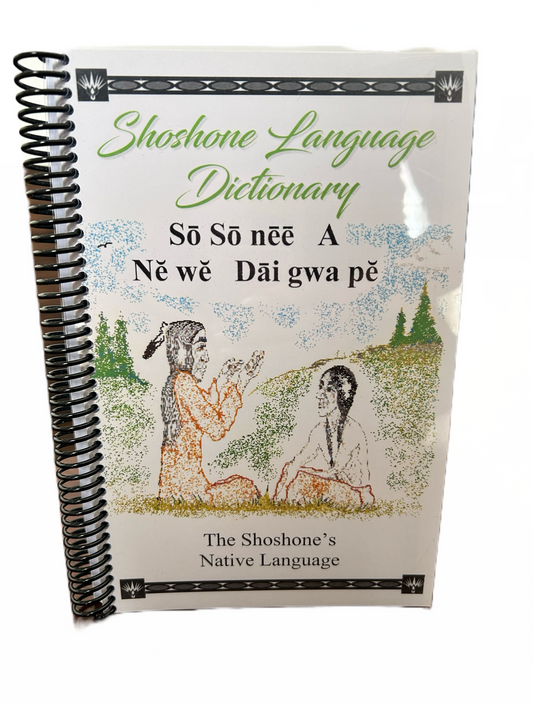 Shoshone Language Dictionary First Edition